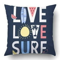 Live Love Surf Slogan Jastučni jastuk jastuk
