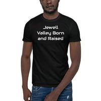 Jewell Valley rođen i uzdignut pamučna majica kratkih rukava po nedefiniranim poklonima